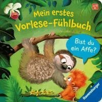 Mein erstes Vorlese-F�hlbuch - Bist du ein Affe? (kartonnage)