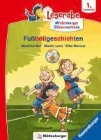 Fußballgeschichten - Leserabe ab 1. Klasse - Erstlesebuch für Kinder ab 6 Jahren (mit Mildenberger Silbenmethode) (pussel)