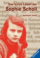 Das kurze Leben der Sophie Scholl (häftad)