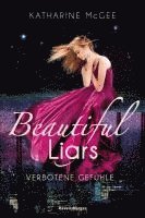 Beautiful Liars, Band 1: Verbotene Gefhle (hftad)