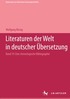 Literaturen der Welt in deutscher �bersetzung