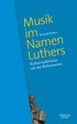 Musik im Namen Luthers
