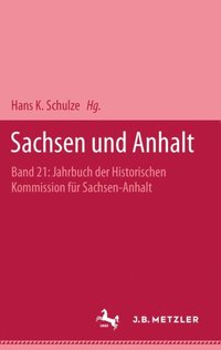 Jahrbuch Sachsen und Anhalt, Band 21 (e-bok)