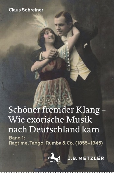 Schner fremder Klang - Wie exotische Musik nach Deutschland kam (hftad)