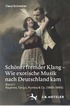Schner fremder Klang - Wie exotische Musik nach Deutschland kam