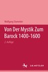 Von der Mystik zum Barock