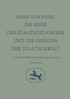 Die Krise des Staatsgedankens und die Grenzen der Staatsgewalt