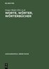 Worte, W�rter, W�rterb�cher