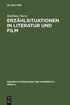 Erz�hlsituationen in Literatur und Film