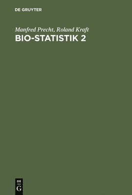 Bio-Statistik 2 (inbunden)