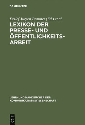 Lexikon der Presse- und Öffentlichkeitsarbeit (häftad)