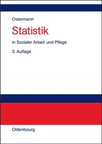 Statistik in Sozialer Arbeit und Pflege (e-bok)