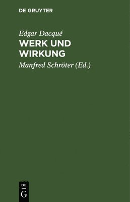 Werk Und Wirkung (inbunden)