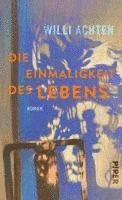 Die Einmaligkeit des Lebens (h�ftad)