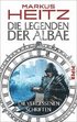 Die Legenden der Albae 05. Die Vergessenen Schriften