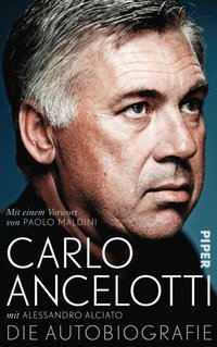 Carlo Ancelotti. Die Autobiografie (e-bok)