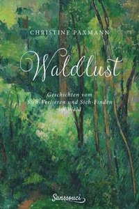 Waldlust (e-bok)
