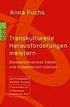 Transkulturelle Herausforderungen meistern