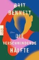 Die verschwindende Hlfte (inbunden)