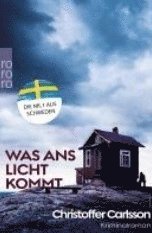 Was ans Licht kommt (inbunden)