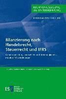 Bilanzierung nach Handelsrecht, Steuerrecht und IFRS (hftad)