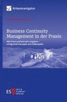 Business Continuity Management in der Praxis (h�ftad)