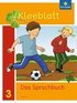 Kleeblatt. Das Sprachbuch 3. Schülerband. Bayern