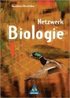Netzwerk Biologie 1. 5. - 7. Schuljahr. Schlerbuch. Neubearbeitung. Nordrhein-Westfalen