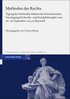 Methoden Des Rechts: Tagung Der Deutschen Sektion Der Internationalen Vereinigung Fur Rechts- Und Sozialphilosophie Vom 26.-28. September 2024 in Bayr