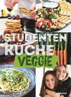 Studentenküche veggie - Mehr als 60 einfache vegetarische Rezepte, Infos zu leckerem Fleischersatz und das wichtigste Küchen-Know-How (inbunden)