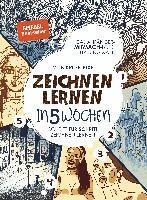 Zeichnen lernen in 5 Wochen (inbunden)