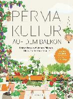 Permakultur auf dem Balkon (inbunden)