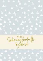 Das andere Schwangerschaftstagebuch (Dreieck-Edition) (inbunden)