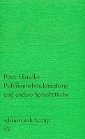 Publikumsbeschimpfung und andere Sprechstucke (hftad)