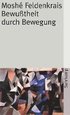 Bewutheit durch Bewegung