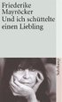 Und ich schttelte einen Liebling