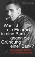 "Was ist ein Einbruch in eine Bank gegen die Gründung einer Bank?" (inbunden)