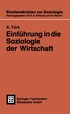 Einf�hrung in die Soziologie der Wirtschaft