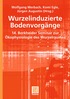 Wurzelinduzierte Bodenvorg�nge