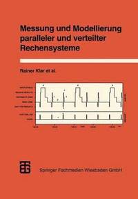 Messung und Modellierung paralleler und verteilter Rechensysteme (hftad)