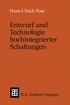 Entwurf und Technologie hochintegrierter Schaltungen