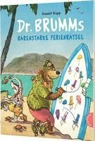 Dr. Brumm: Dr. Brumms b�renstarke Ferienr�tsel (inbunden)