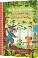 Der kleine Siebenschlfer: Ein Rucksack voller Waldgeschichten (pussel)