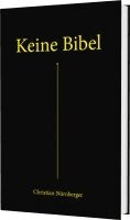 Keine Bibel (inbunden)