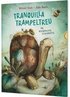 Tranquilla Trampeltreu