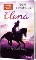 Elena - Ein Leben fr Pferde 5: Elena - Ihr grter Sieg (inbunden)