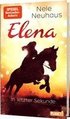 Elena - Ein Leben für Pferde 7: In letzter Sekunde