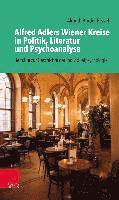 Alfred Adlers Wiener Kreise in Politik, Literatur und Psychoanalyse (hftad)