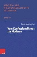 Vom Konfessionalismus zur Moderne (inbunden)