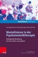 Mentalisieren in der Psychomotoriktherapie (inbunden)